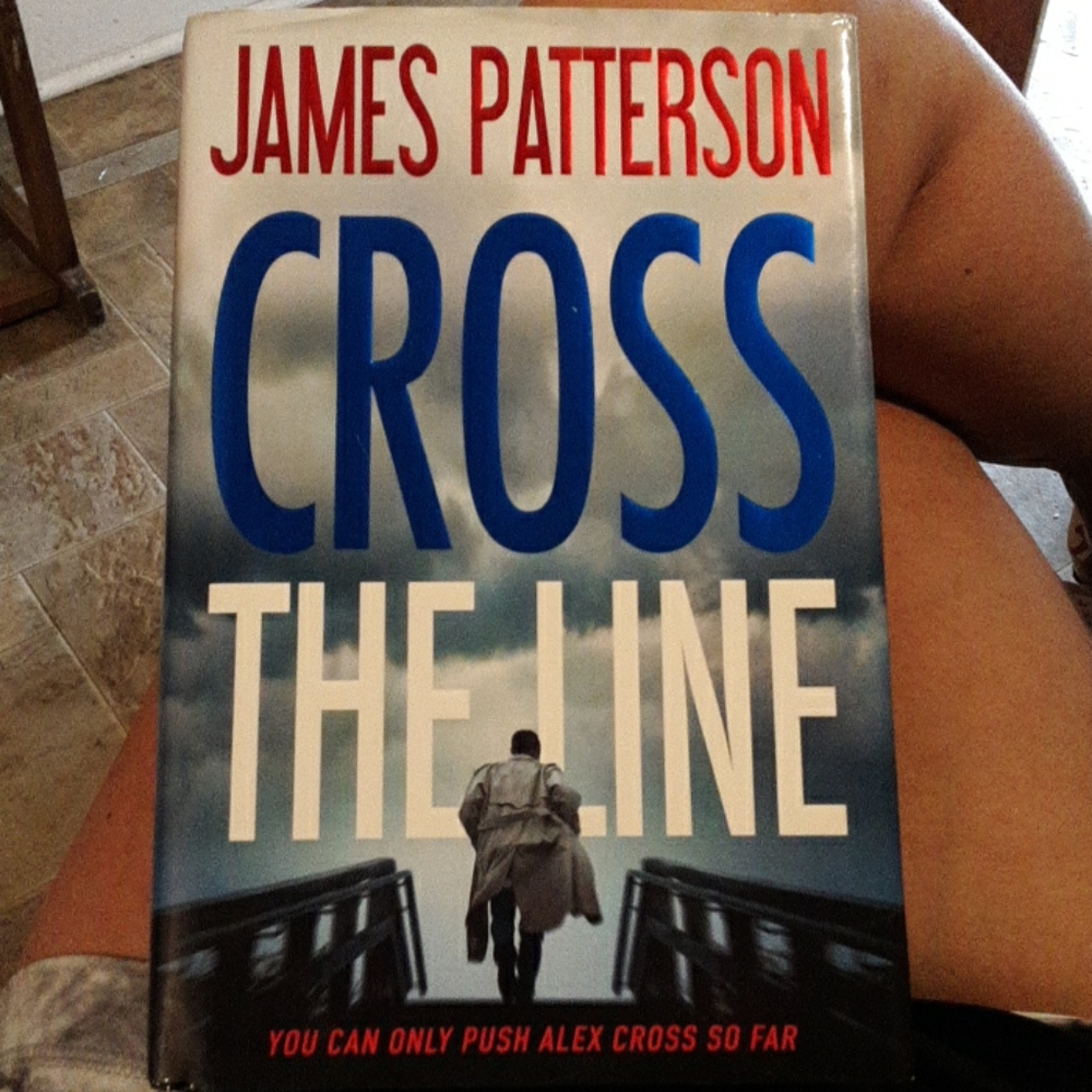 Cross The Line by James Patterson